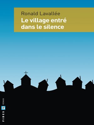 cover image of Le village entré dans le silence